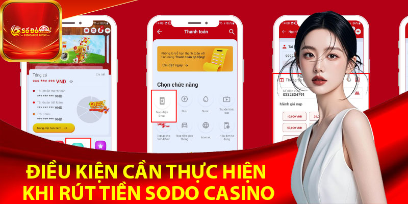 Điều kiện cần thực hiện khi rút tiền Sodo Casino